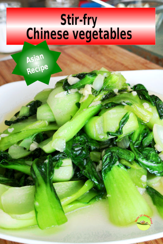 Stir fry Chinese vegetables with garlic. Take less than ten minutes with only a few ingredients. Easy Chinese recipe.